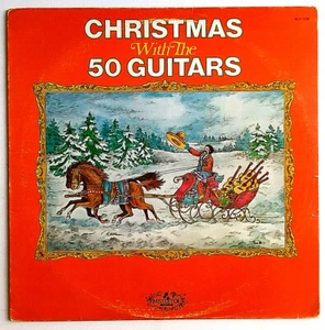 CHRISTMAS WITH THE 50 GUITARS- Vinyl LP 1977 MLP-1229 - Picture 1 of 6