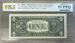 1981 A $1 FEDERAL RESERVE, SAN FRANCISCO OVERPRINT ON BACK ERROR NOTE PCGS AU 55 - Picture 1 of 5