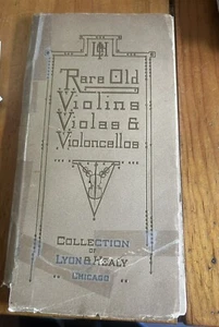 1915 Rare Old Violins, Violas & Violoncellos-Lyons & Healy Collection Chicago - Picture 1 of 13
