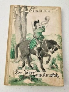 DER JäGER AUS KURPFALZ by Reitz Leoplold; (1931) German - Picture 1 of 4