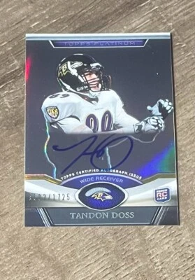 2011 Topps Platinum Refractor Rookie Auto 1602/1725 Tandon Doss #28 Ravens - Image 1 of 2