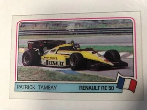 PATRICK TAMBAY RENAULT RE 50 FORMULA 1 GRAND PRIX 1984 PANINI PLASTIFICATA - Picture 1 of 2