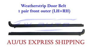 Pair Front Outer Weatherstrip Door Belt For Mazda Bravo B2600 Ford Ranger 99-06 - Picture 1 of 6