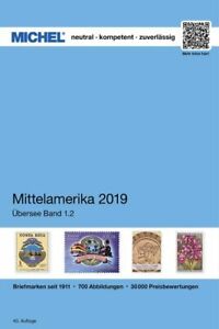 Michel Übersee Katalog Band 1/2 Mittelamerika 2019 ÜK 1.2