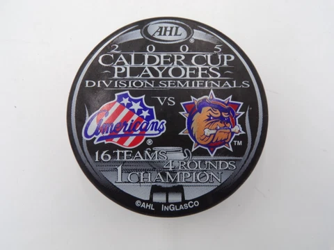 2005 ROCHESTER AMERICANS vs HAMILTON BULLDOGS CALDER PLAYOFF PUCK AHL Cover