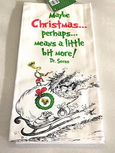The Grinch Kitchen Towel Maybe Christmas Means Dr. Seuss 100% Cotton NEW Decor - Picture 1 of 5