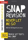 Never Let Me Go: AQA GCSE 9-1 English Literature Text Guide: Ideal for the 2024