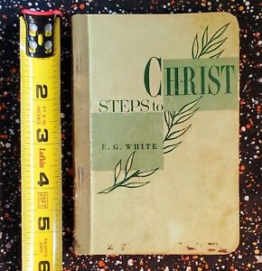 Steps To Christ,  Ellen G White, Paperback, 1908