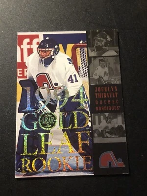 1994-95 Leaf Gold Leaf Rookie Jocelyn Thibault #15 - Image 1 of 2