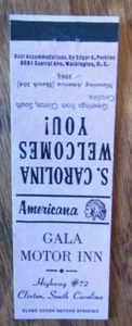 GALA MOTOR INN CLINTON SOUTH CAROLINA PERKINS AMERICANA MATCHBOOK CUBIERTA E17 - Imagen 1 de 2