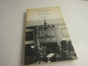 the first gentlemen of Virginia by louis b Wright / 1970 - Picture 1 of 4