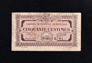 F.C. FRANCIA FRANCE , BORDEAUX , 50 CENTIMOS 1917 , MBC- (VF-) . - Picture 1 of 2