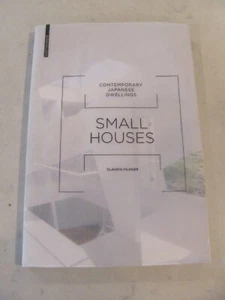 Small Houses: Contemporary Japanese Dwellings designing residences PB Birkhauser - Picture 1 of 13