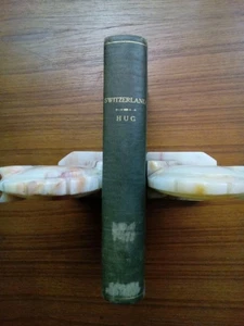 1890 1st Ed ~ Switzerland: The Story of The Nations by Lina Hug & Richard Stead - Picture 1 of 7