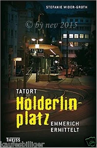 TATORT HÖLDERLINPLATZ STEFANIE WIDER GROTH Taschenbuch Mängelexemplar ungelesen - Bild 1 von 1