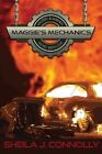 MAGGIE'S MECHANICS By Sheila J. Connolly *Excellent Condition*