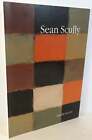 Michael Peppiatt / Sean Scully Winter Robe 1st Edition 2004
