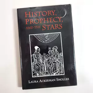 Geschichte Prophezeiung und die Sterne Christliche Astrologie Okkult 1994 HC Laura Smoller - Bild 1 von 13