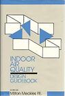 Qualité de l'air intérieur - Guide de design couverture rigide