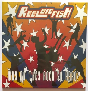 Reel Big Fish Why Do They Rock So Hard Yellow Vinyl Ltd 300 copies 2025 Reissue - Picture 1 of 6