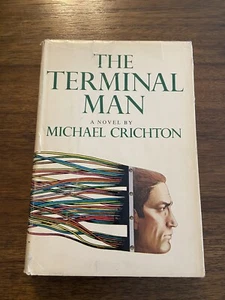 The Terminal Man By Michael Crichton 1972 BCE HCDJ - Picture 1 of 11