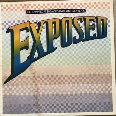 Exposed: A Cheap Peek At Today's Provocative New Rock Vinyl LP - 1981 - X2 37124 - Image 1 of 4