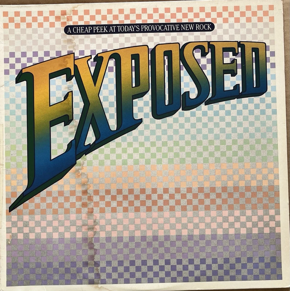 Exposed: A Cheap Peek At Today's Provocative New Rock Vinyl LP - 1981 - X2 37124 - Image 1 of 4
