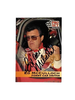 1992 Pro Set Racing Card #63 Ed "Ace" McCulloch Autographed   - Image 1 of 2