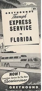 Horario de autobús - Greyhound - 89 - Sun Maid Southland Express a Florida - 1956 - Imagen 1 de 1