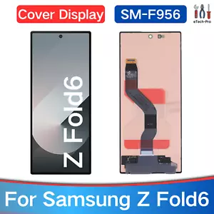 Original AMOLED For Samsung Galaxy Z Fold6 F956 Cover Display Small Outer Screen - Picture 1 of 8