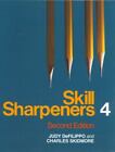 Skill Sharpeners 4 Second Edition by DeFilippo, Judy