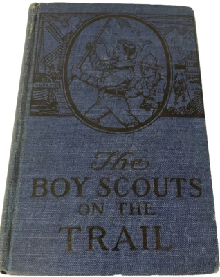 The Boy Scouts on the Trail George Durston 1921 MCMXXI  hardcover - Image 1 of 4
