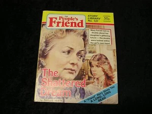 People's Friend The Shattered Dream by Phyllis Heath - Picture 1 of 1