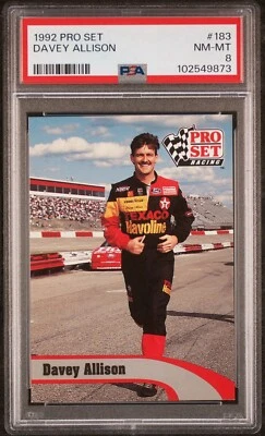 1992 Pro Set #183 DAVEY ALLISON Alabama Gang * ONLY CARD RATED * 1/1 - PSA 8 - Image 1 of 3