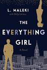 The Everything Girl: A Novel By L. Maleki (English) Hardcover Book