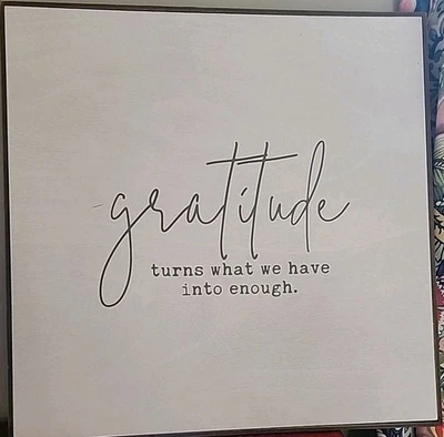 Arte de pared inspirador de gratitud convierte lo que tenemos en suficiente letrero 24x24x2 Foto 1 de 4