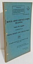 1951 Royal Army Service Corps Training Volume III Supplies Handbook