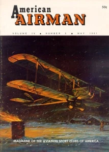 AMERICAN AIRMAN MAY 1961 NAVAL AVIATION / GREAT LAKES TRAINER / CUNNINGHAM-HALL - Imagen 1 de 1