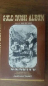 GOLD RUSH ALBUM To California '49 JOSEPH HENRY JACKSON Hardback - Bild 1 von 8