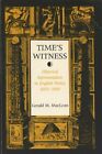 Time's Witness: Historical Represen..., Maclean, Gerald