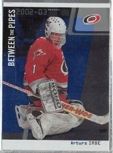 2002-03 Between the Pipes #26 Arturs Irbe - Picture 1 of 2
