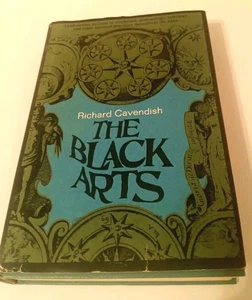 1967 THE BLACK ARTS BY CAVENDISH 1ST ED WITCHCRAFT DEMONOLOGY ASTROLOGY HCDJ - Picture 1 of 4