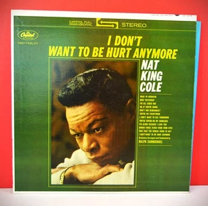 NAT KING COLE 'Don't Want To Be Hurt Anymore' 33rpm (EX+) 12" Vinyl record - Picture 1 of 5