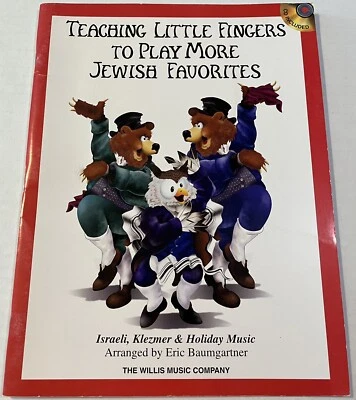 TEACHING LITTLE FINGERS TO PLAY MORE JEWISH FAVORITES: By Eric Baumgartner NEW - Image 1 of 4