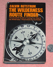 1967 Calvin Rutstrum First Imprimé The Wilderness Route Finder W Dust Veste Nfvg