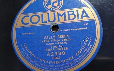 Nora Bayes 78rpm Single 10-inch Columbia #A-2980 Sally Green (the Village Vamp) Foto 1 de 4