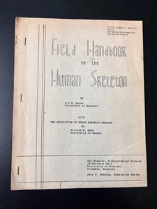"Field Handbook on the Human Skeleton" R.F.G. Spier University of Missouri 1950s - Picture 1 of 6