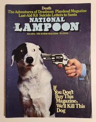 National Lampoon Magazine #34 (Jan 1973) VG/FN "We'll Kill This Dog" Cover - Image 1 of 2