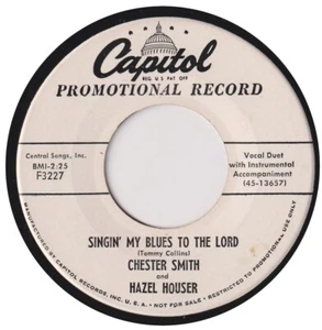 CHESTER SMITH & HAZEL HOUSER “Singin; My Blues To The Lord” CAPITOL (1955) - Picture 1 of 2