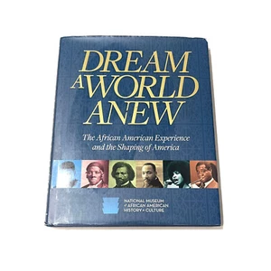 Dream a World Anew : The African American Experience and the Shaping of America - Imagen 1 de 3
